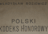 Polski kodeks honorowy – Władysław Boziewicz polski kodeks honorowy