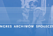 III Kongres Archiwów Społecznych archiwa społeczne